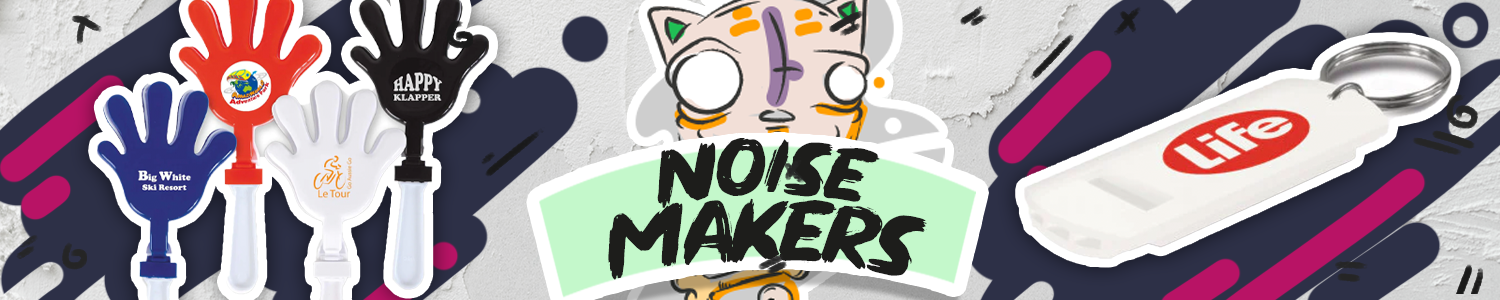 Noise Makers